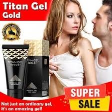Titan Gel Titan gel*Gold Gel For Penis Enlargement And Erectile Dysfunction